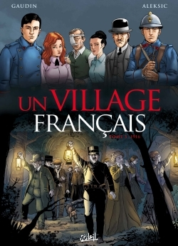 Un Village Francais T03 - 1916
