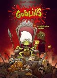 Goblin'S T10 - La Revelation De L'Elu