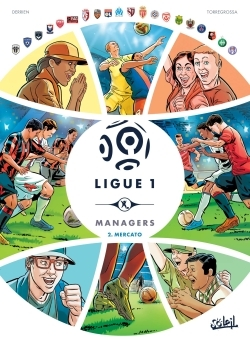 Ligue 1 Managers T02 - Mercato