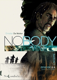 Nobody - T02 - Nobody Saison 1 Episode 2 - Rouler Avec Le Diable