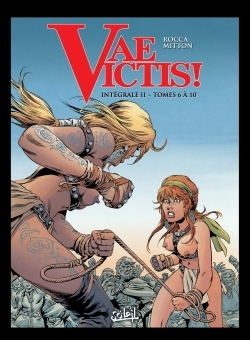 Vae Victis - T02 - Vae Victis ! - Integrale T06 A T10