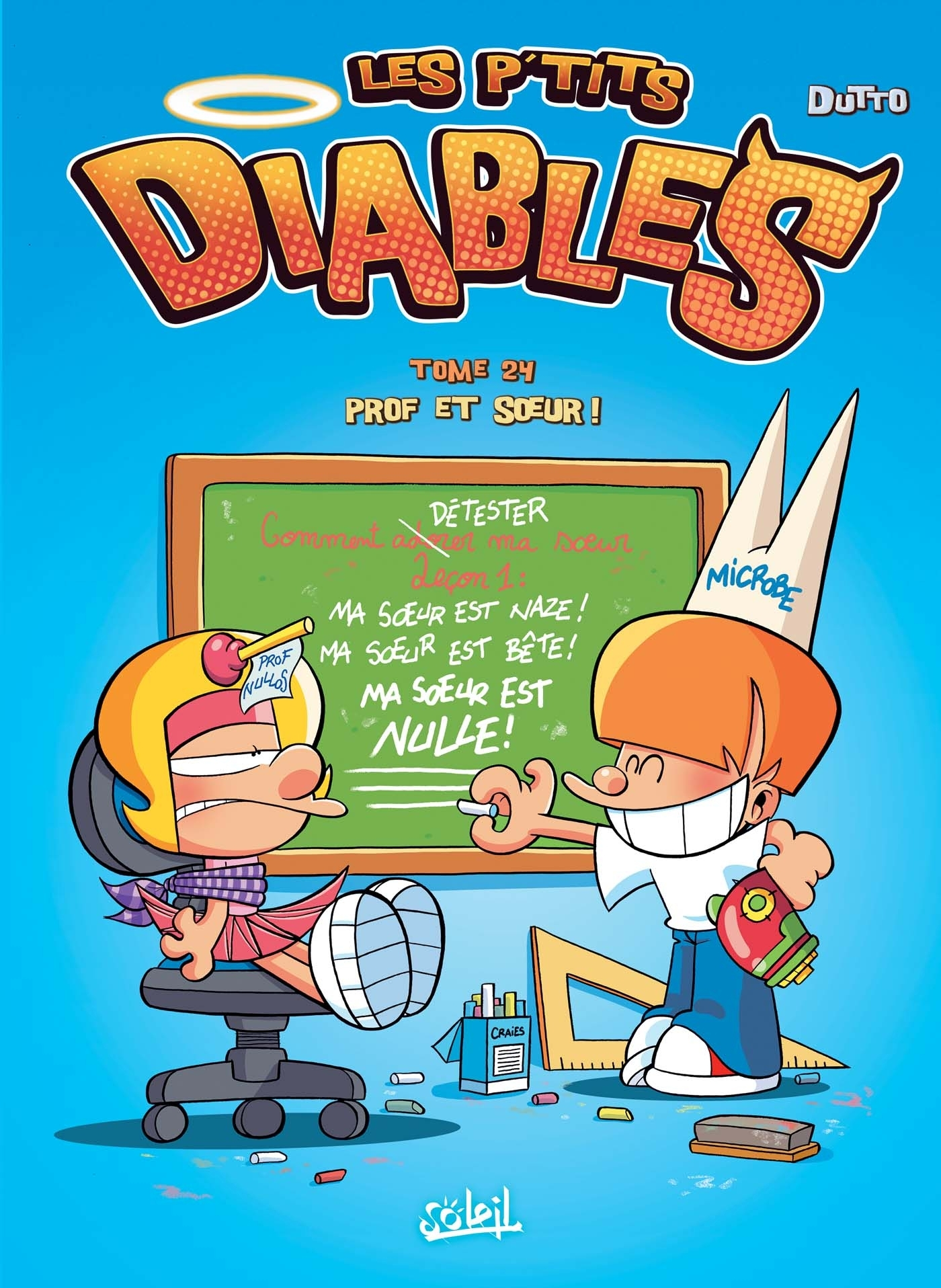 Les P'Tits Diables T24 - Prof Et Soeur !