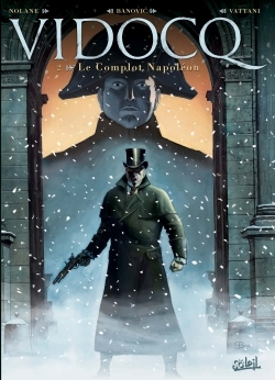 Vidocq T02 - Le Complot Napoleon