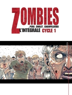 Zombies Integrale T01 A T03