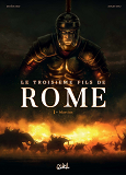 Le Troisieme Fils De Rome T01 - Martius