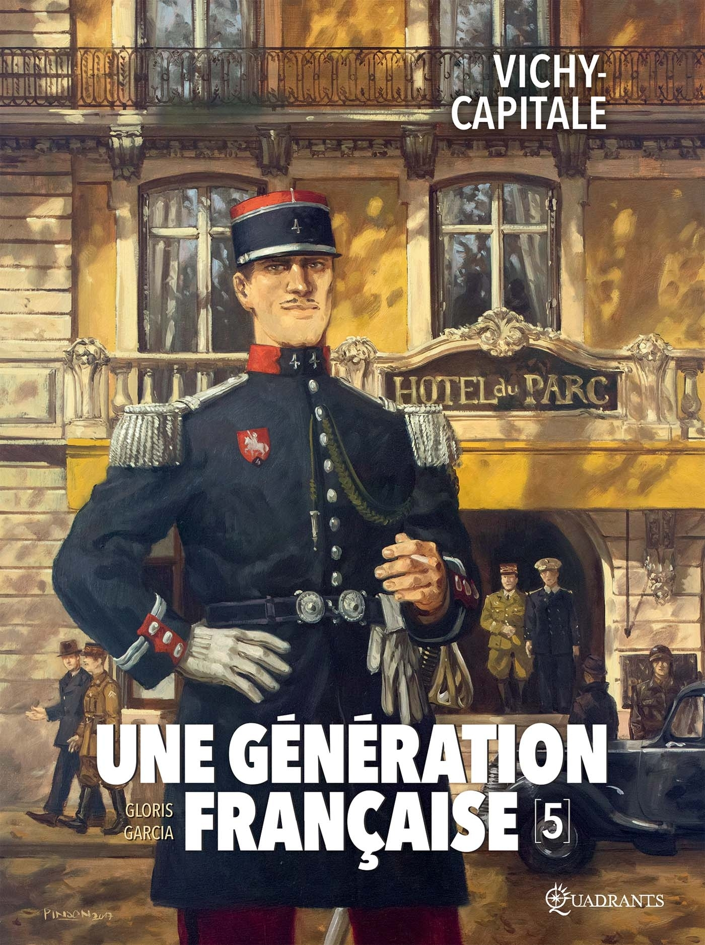Une Generation Francaise T05 - Vichy-Capitale