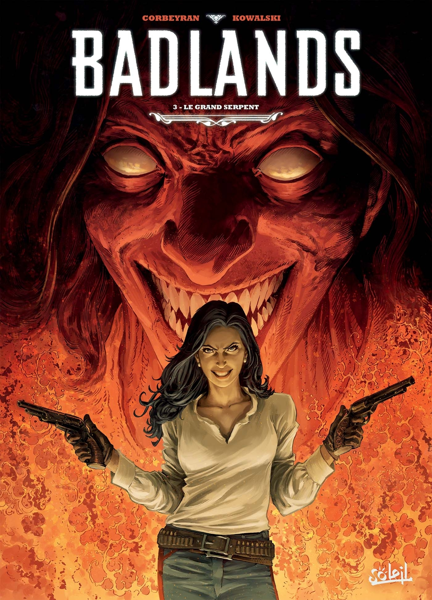 Badlands T03 - Le Grand Serpent