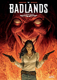 Badlands T03 - Le Grand Serpent