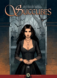 Succubes - Integrale T05 A T07