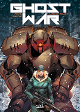 Ghost War T01 - L'Aube Rouge