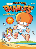 Les P'Tits Diables - Hors-Serie - Vive Les Vacances !