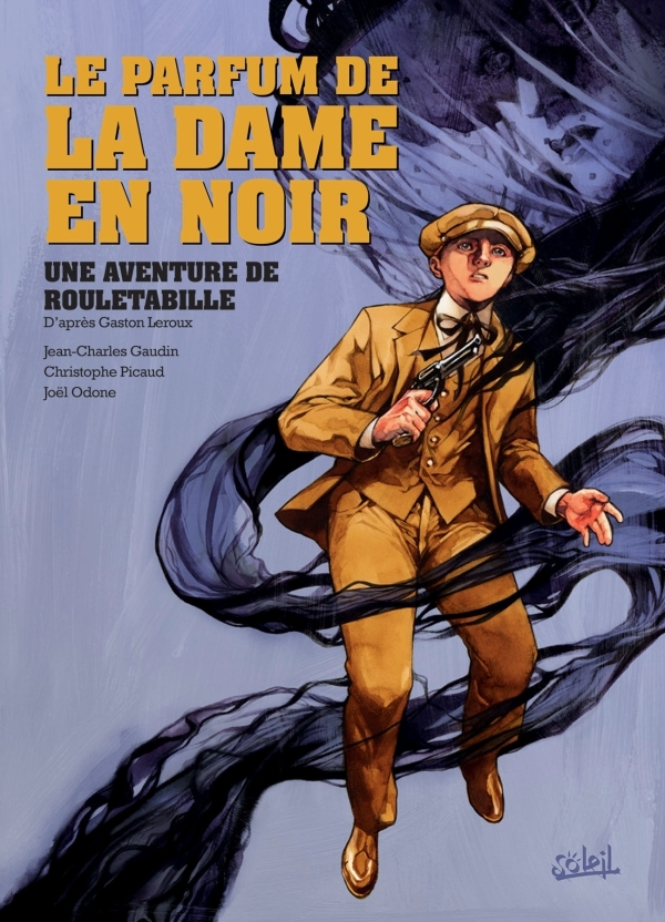 Rouletabille T02 - Le Parfum De La Dame En Noir