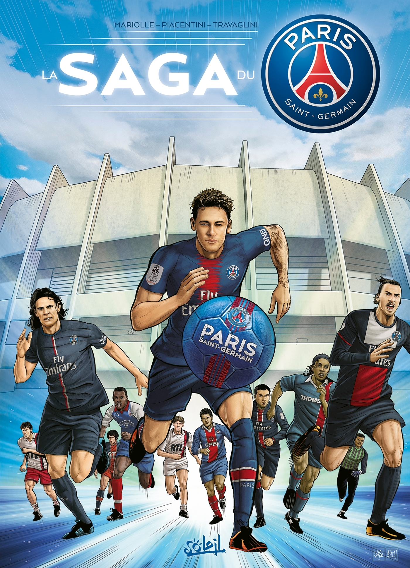 Paris Saint-Germain - La Saga Du Psg - Paris Saint-Germain : La Saga Du Psg