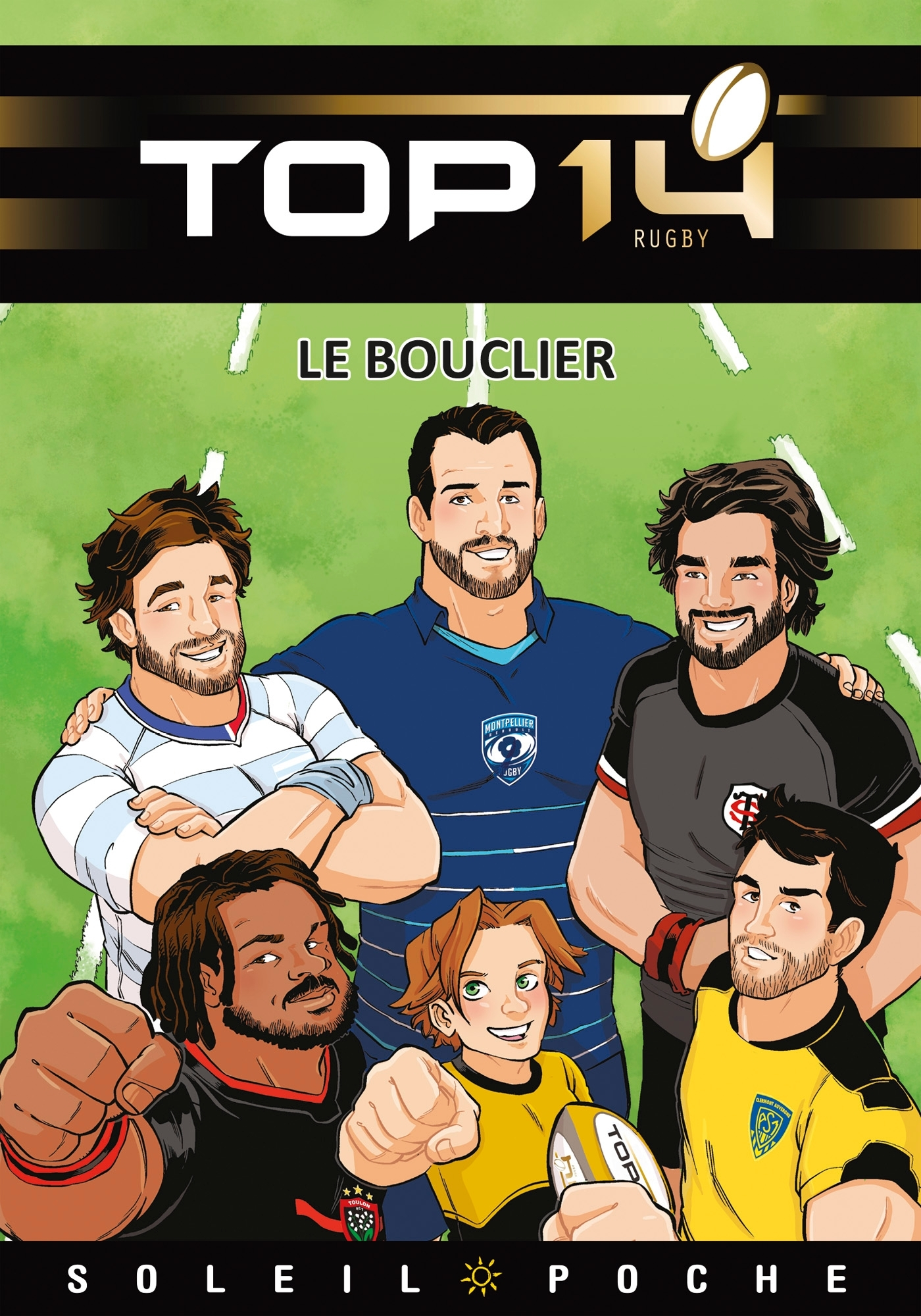 Top 14 - T14 - Top 14 - Roman Jeunesse - Le Bouclier