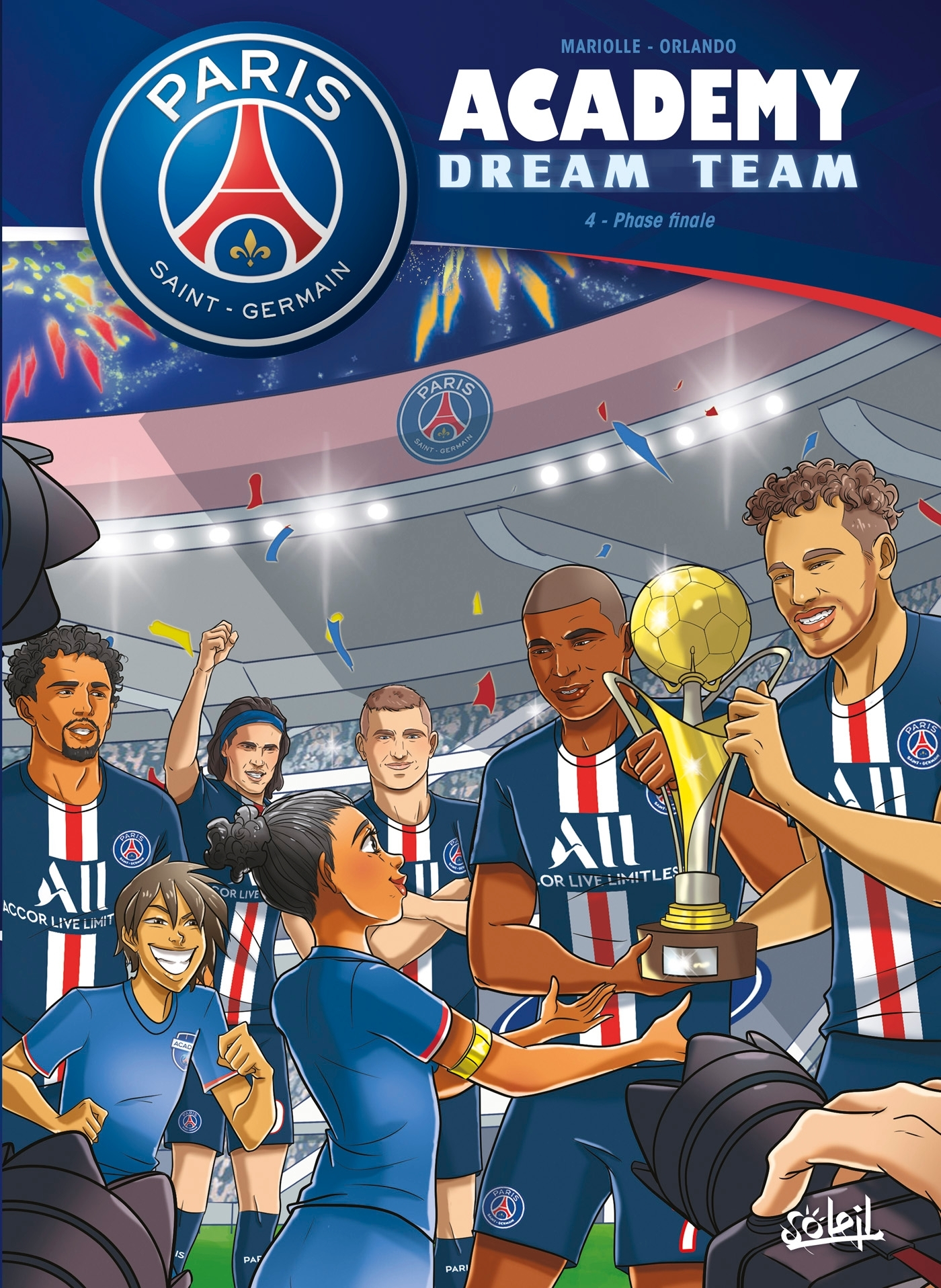 Paris Saint-Germain - Academy Dream Team - Paris Saint-Germain Academy Dream Team T04 - Phase Finale