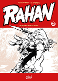 Rahan - Integrale Noir Et Blanc T02