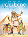 Nota Bene T04 - La Mythologie Egyptienne