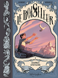 LE BOISELEUR T02 - L'ESPRIT D'ATELIER