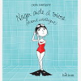 NAGER AIDE A VIVRE... ET REND INTELLIGENT