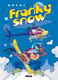 Franky Snow - Tome 12 - L'Effet Papillon