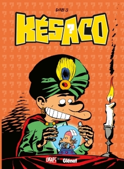 Kesaco - Tome 04 - Hors De Question !