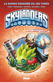 Skylanders - Tome 02 - Bienvenue A Skylanders Academy !