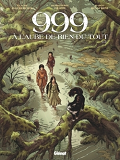 999, A L'Aube De Rien Du Tout - Tome 01