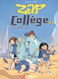 Zap College - Tome 08 - Regime De Champion