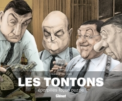 Les Tontons Eparpilles Facon Puzzle Ne