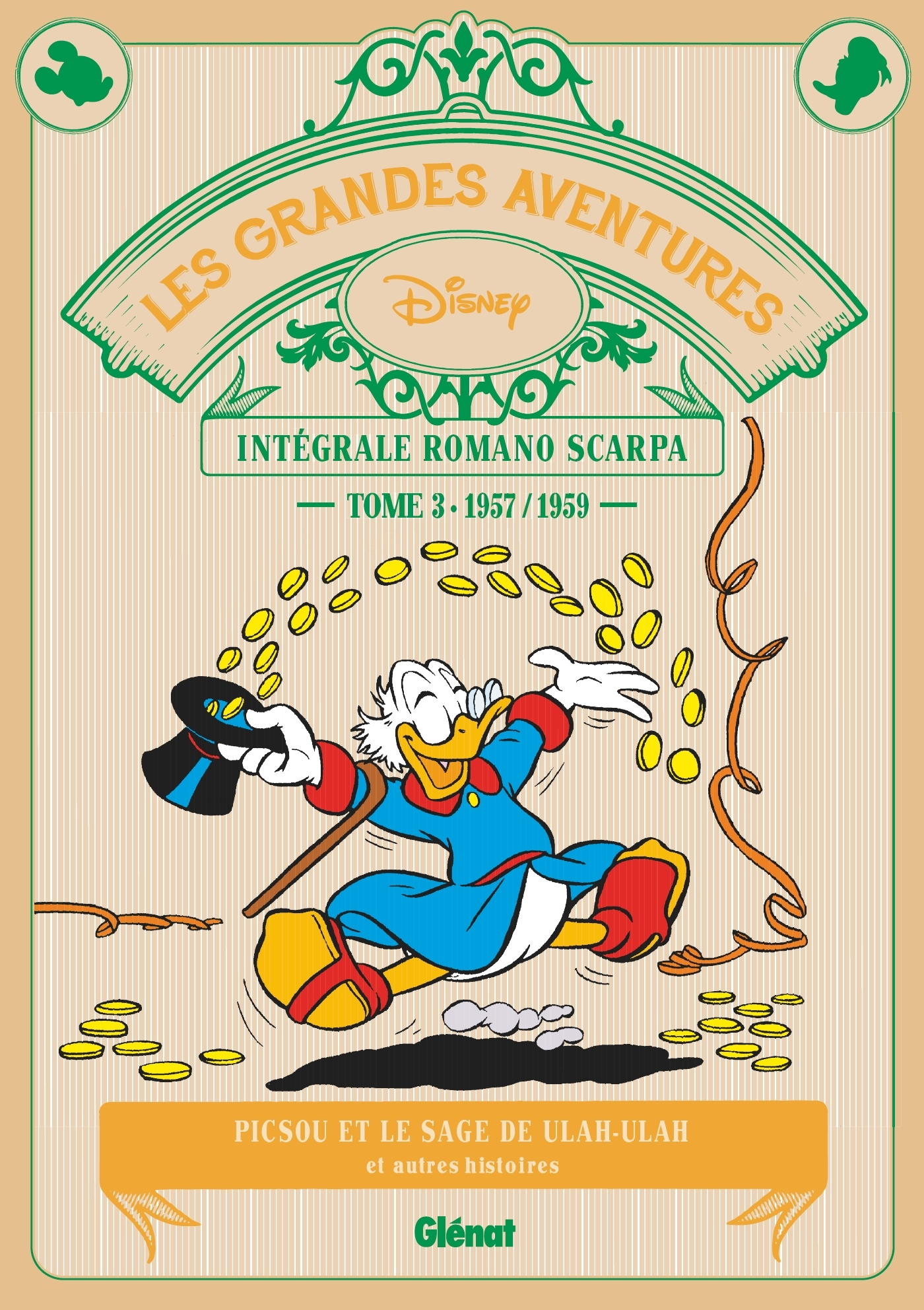 Les Grandes Aventures De Romano Scarpa - Tome 03 - 1957/1959 - Picsou Et Le Sage De Ulah-Ulah Et Aut