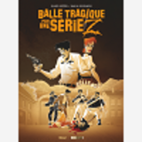 Balle Tragique Pour Une Serie Z