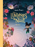Des Lumieres Dans La Nuit - Tome 02 - Hicotea