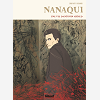 Nanaqui - Une Vie D'Antonin Artaud