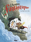 L'Aventure Fantastique - Tome 01 - Le Maitre De La Tour