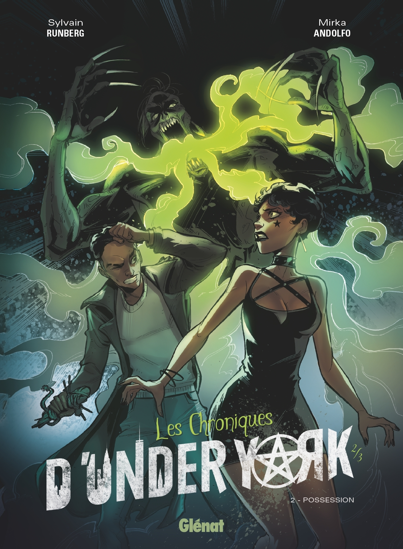 Les Chroniques D'Under York - Tome 02