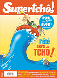 Supertcho ! - Tome 04