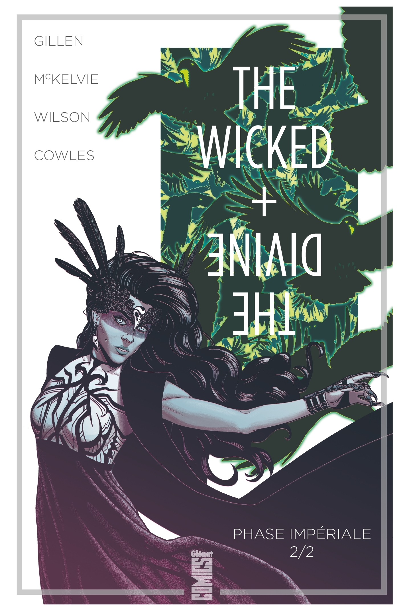 The Wicked + The Divine - Tome 06 - Phase Imperiale (2e Partie)