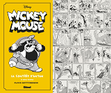 Mickey Mouse Par Floyd Gottfredson N&B - Tome 06 - 1940/1942 - La Contree D'Antan Et Autres Histoire
