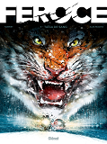 Feroce - Tome 01 - Taiga De Sang