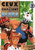 Ceux Qui Chassent Les Elfes T02