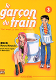 Garcon Dans Le Train (Le) T03