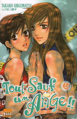 Tout Sauf Un Ange T06