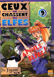 Ceux Qui Chassent Les Elfes T09