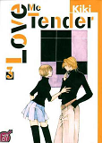 Love Me Tender T03 (Ned)