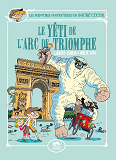 SACRE-COEUR ET LE YETI DE L'ARC DE TRIOMPHE