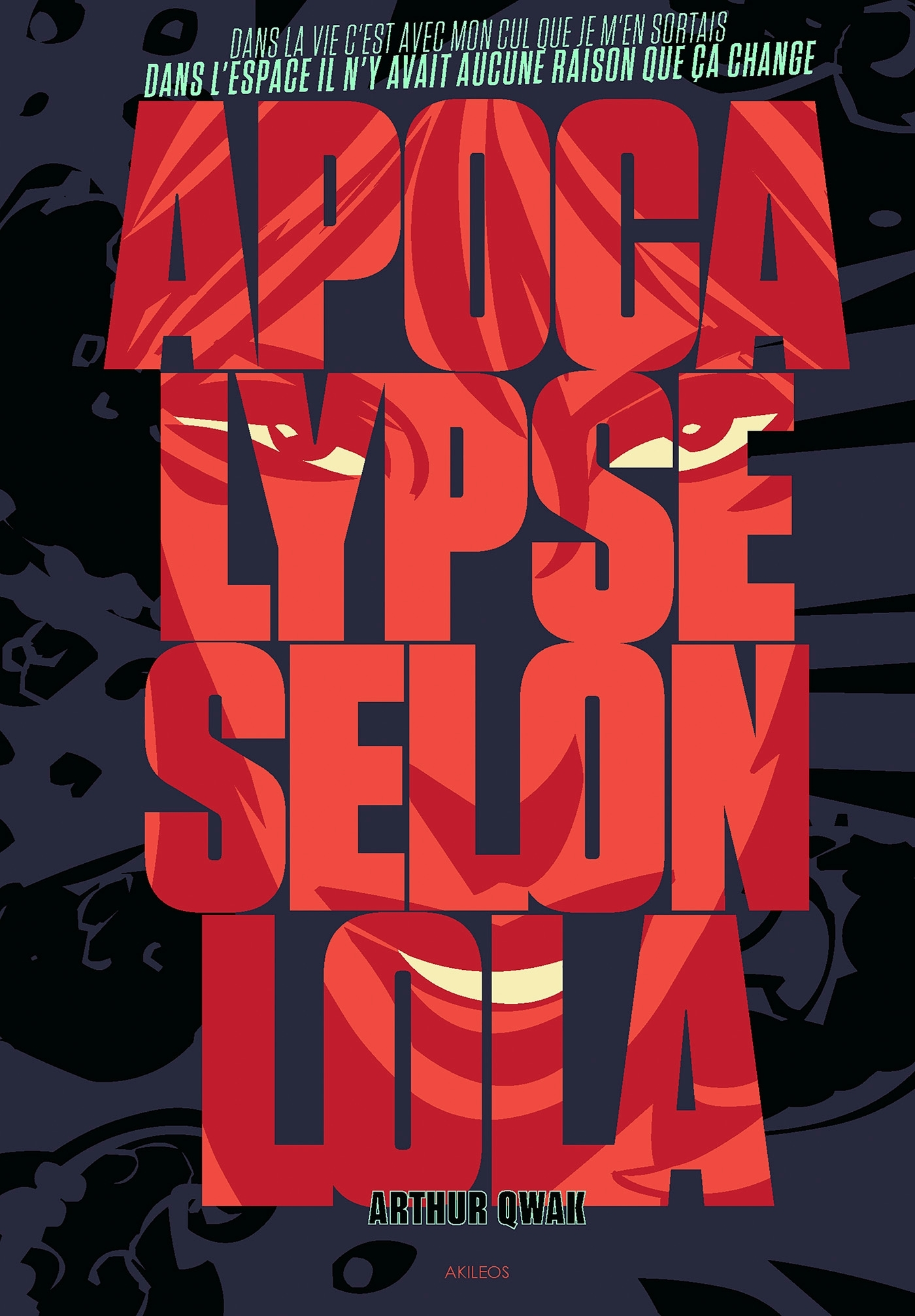 Apocalypse Selon Lola