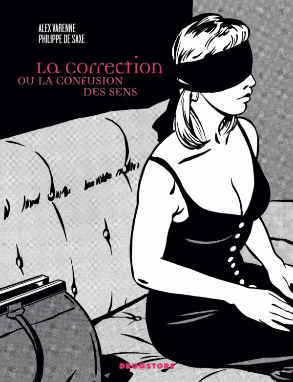 La Correction - Ou La Confusion Des Sens Ne