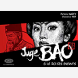 Juge Bao T2 Le Roi Des Enfants