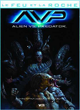 Le Feu Et La Roche T04 : Avp
