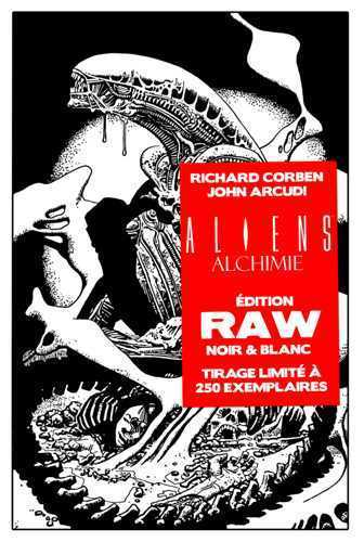 Aliens Alchimie - Edition Raw Noir & Blanc